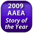 2009 AAEA Story of the Year