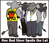 One bad steer spoils the lot.